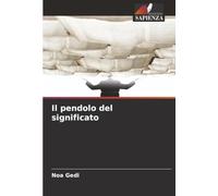 Il pendolo del significato