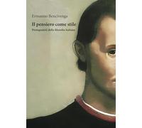 Il pensiero come stile. Protagonisti della filosofia italiana (Studia humaniora)