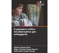 Il pensiero critico Un'alternativa per svilupparlo