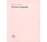 Il pesce lampada (Adamàs)