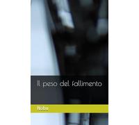 Il peso del fallimento