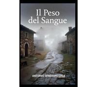IL PESO DEL SANGUE
