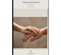 Il Peso del Silenzio: oltre il tremore: 12 (Terre di Sale)