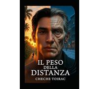 Il Peso della Distanza