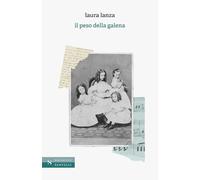 Il peso della galena. Nuova ediz. (Narrativa Santelli)