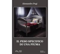 Il peso specifico di una piuma
