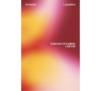 Il piacere di togliere i canditi