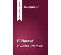 Il piacere - Gabriele D’Annunzio (analisi del libro)