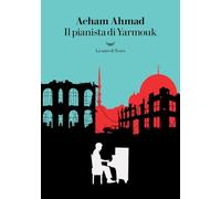 Il pianista di Yarmouk (I grandi delfini)