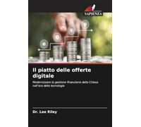 Il piatto delle offerte digitale: Modernizzare la gestione finanziaria della Chiesa nell'era della tecnologia