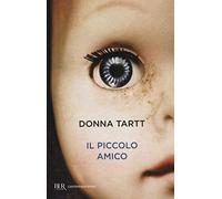 Il piccolo amico (BUR Contemporanea)