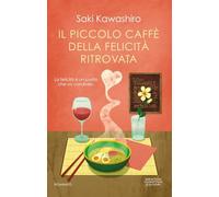 Il piccolo caffè della felicità ritrovata (3.0)