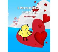 Il piccolo grande cuore di Pio (Le dolcissime storie di Pio)
