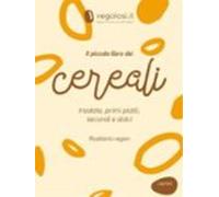 Il Piccolo Libro Dei Cereali (ebook)