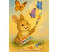 IL PICCOLO PITTORE DELLE FARFALLE - IL MIO QUADERNO DI DISEGNI MAGICI: Formato grande 8.5"x11" | 100 pagine per disegnare, colorare e sognare