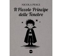 Il piccolo principe delle tenebre (Himself)