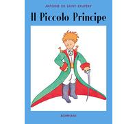 Il Piccolo Principe. Ediz. speciale (Tascabili narrativa)