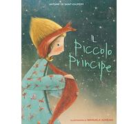 Il Piccolo Principe. Nuova ediz.