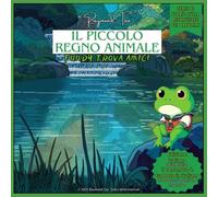 Il piccolo regno animale: Fundy trova amici (Little Animal Kingdom: Problem-Solving Stories Series)