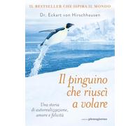Il pinguino che riuscì a volare