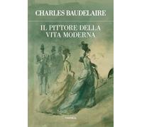 Il pittore della vita moderna (Futuro anteriore)