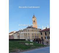 Il Podestà a Monza tra comunità locale e governo centrale