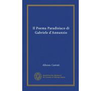 Il Poema Paradisiaco di Gabriele d'Annunzio