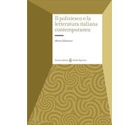 Il poliziesco e la letteratura italiana contemporanea (Studi superiori)