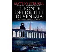 Il ponte dei delitti di Venezia (Nuova narrativa Newton)