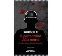 Il portaordini della morte. La lunga marcia di Hellion Graimlart (Egida)