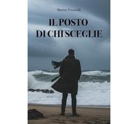 Il posto di chi sceglie