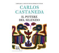 Il potere del silenzio (BUR Supersaggi)
