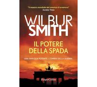 Il potere della spada (Bestseller)