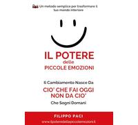 Il potere delle piccole emozioni