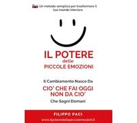 Il potere delle piccole emozioni