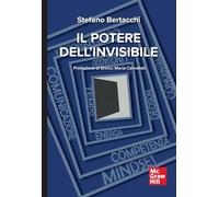 Il potere dell'invisibile (Psicologia)