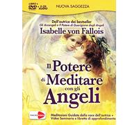 Il potere di meditare con gli angeli (+booklet) (Nuova saggezza)