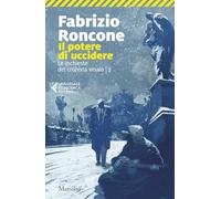Il potere di uccidere (Universale economica Feltrinelli)