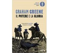 Il Potere E La Gloria