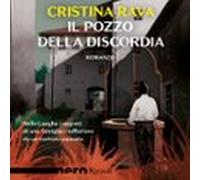 Il Pozzo Della Discordia (nero Rizzoli) (audiolibro)