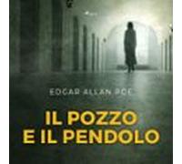 Il Pozzo E Il Pendolo (audiolibro)