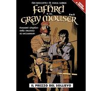 Il prezzo del sollievo. Fafhrd e il Gray Mouser (Vol. 2) (Cosmo color)