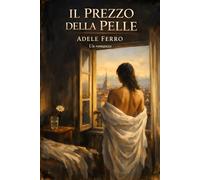 IL PREZZO DELLA PELLE