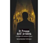 Il Prezzo dell'Avidità: Un'indagine del commissario Sartori