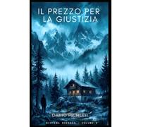 Il prezzo per la Giustizia (Sistema Brenner)