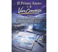 Il primo anno è il vero concorso - Vol.5: L’intelligenza artificiale nella Pubblica Amministrazione: capire, applicare e governare una nuova tecnologia