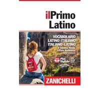 Il primo latino. Vocabolario latino-italiano, italiano-latino. Con Contenuto digitale (fornito elettronicamente)