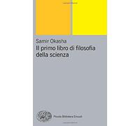 Il primo lbro di filosofia della scienza (Pbe Nuova serie)