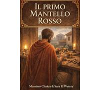 Il Primo Mantello Rosso: L'inizio di una lunga fiaba d'amore