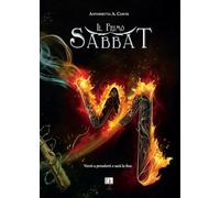 Il primo Sabbat-La luce dietro lo specchio-Convergenza astrale (Fantasy)